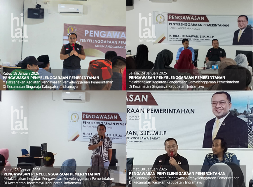 Perkuat Tata Kelola Daerah, H. Hilal Hilmawan Laksanakan Rangkaian Pengawasan Pemerintahan di Indramayu